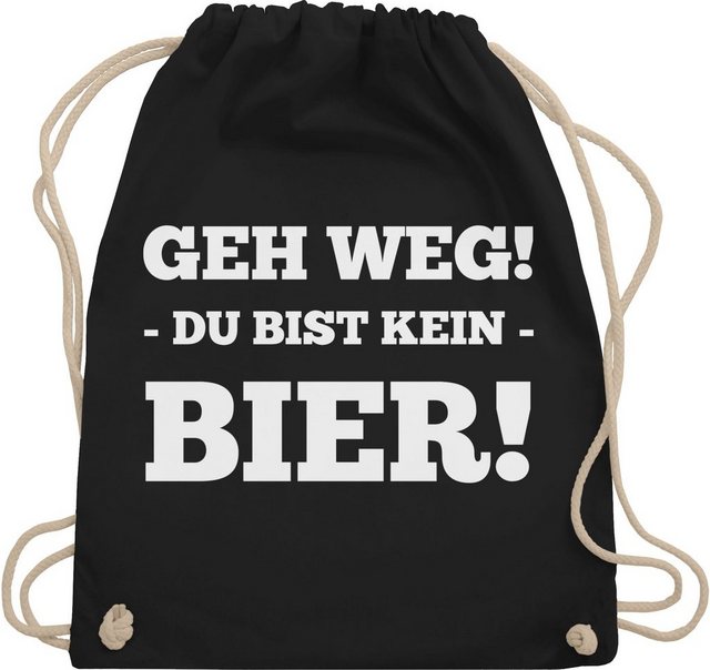 Shirtracer Turnbeutel Geh Weg - Du bist kein Bier, Stoffbeutel Festival Outfit