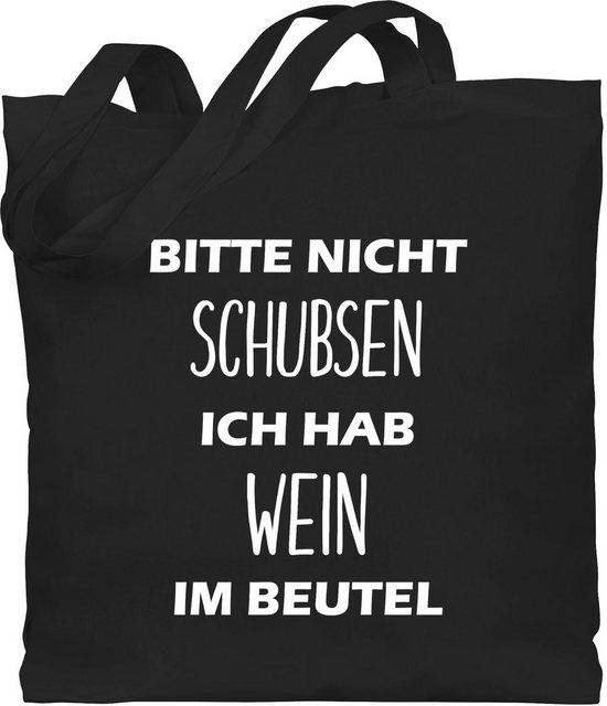 Shirtracer Umhängetasche Bitte nicht schubsen ich hab Wein im Beutel, Stoffbeutel Festival Outfit