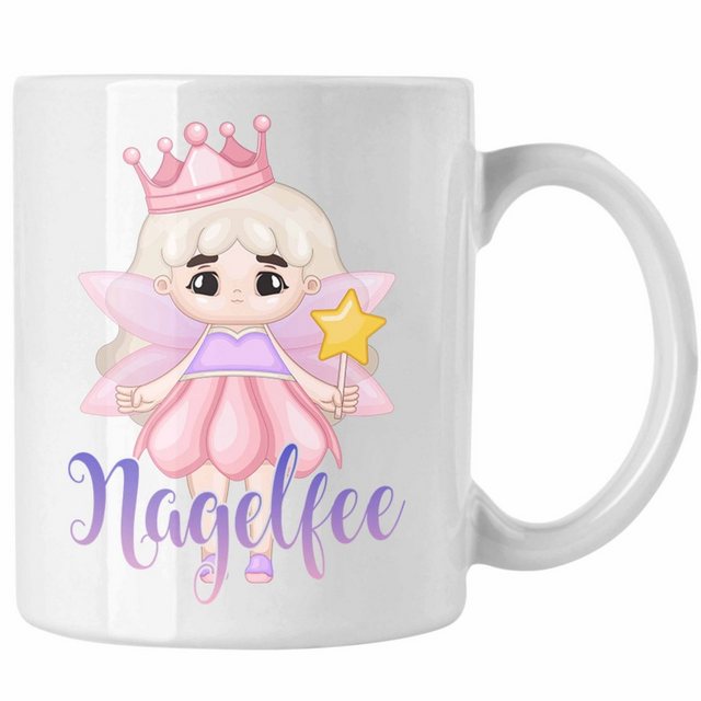 Trendation Tasse Nagel-Fee Tasse Geschenk Nagelstudio Mitarbeiterin Gel-Nägel Spruch Sü